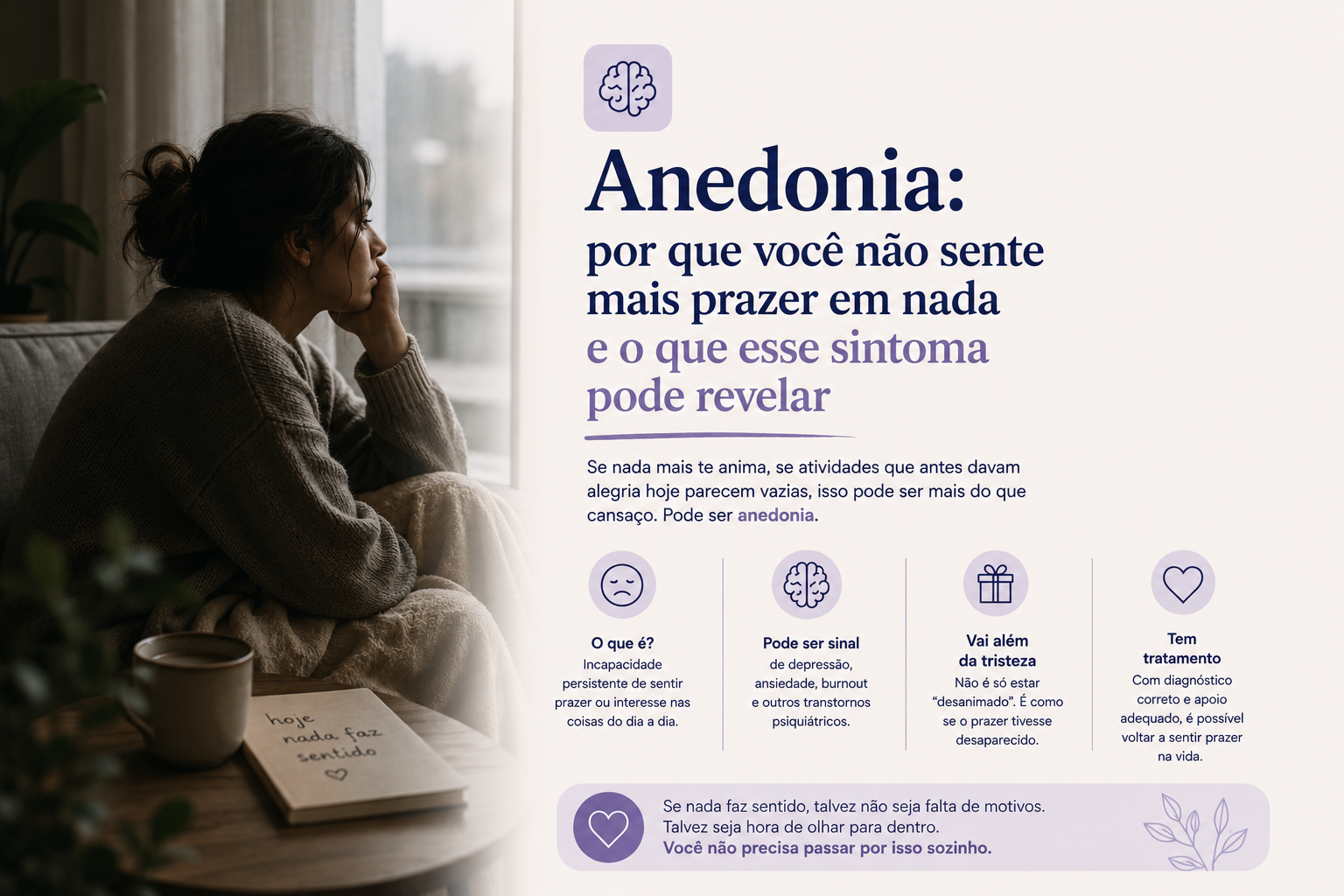 Anedonia: por que você não sente mais prazer em nada e o que esse sintoma pode revelar